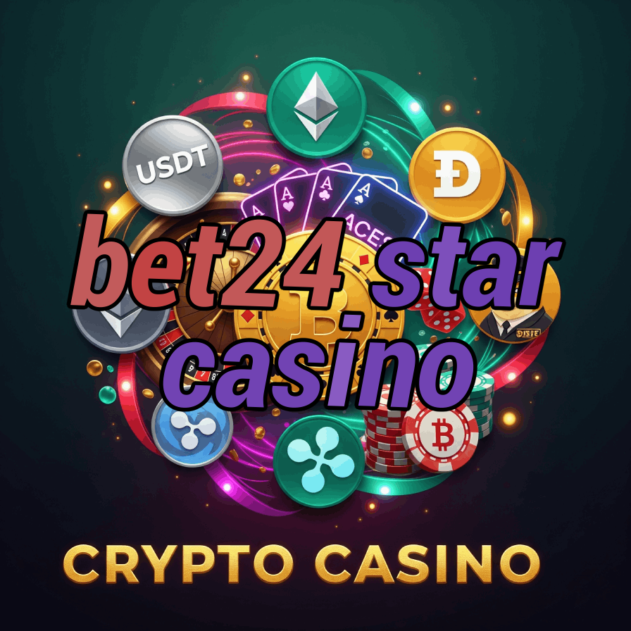 Bet24Star Casino - Premium Star Casino